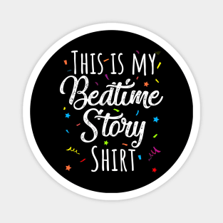 bedtime story pajamas shirt Magnet